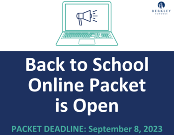 Back to School Online Packet is Open. Packet Deadline: September 8, 2023